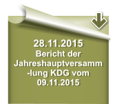 28.11.2015 Bericht der Jahreshauptversamm-lung KDG vom 09.11.2015